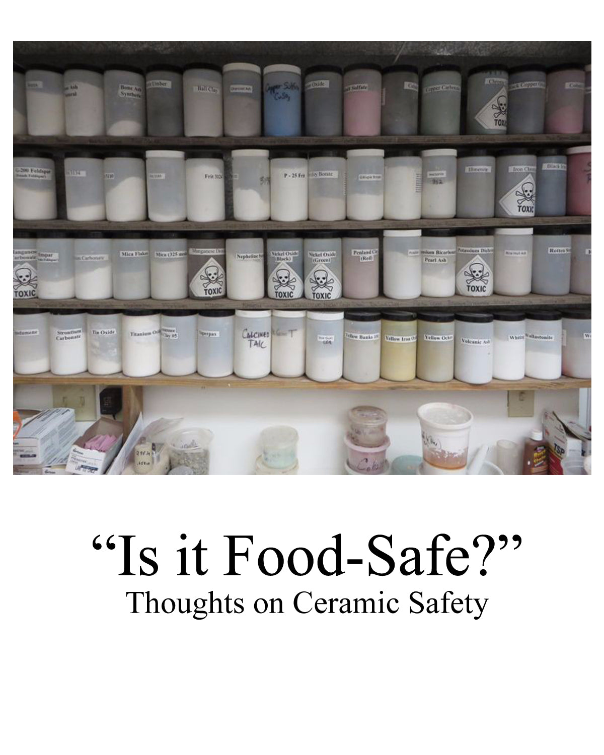 Is it Food-Safe? | Thoughts on Ceramic Safety