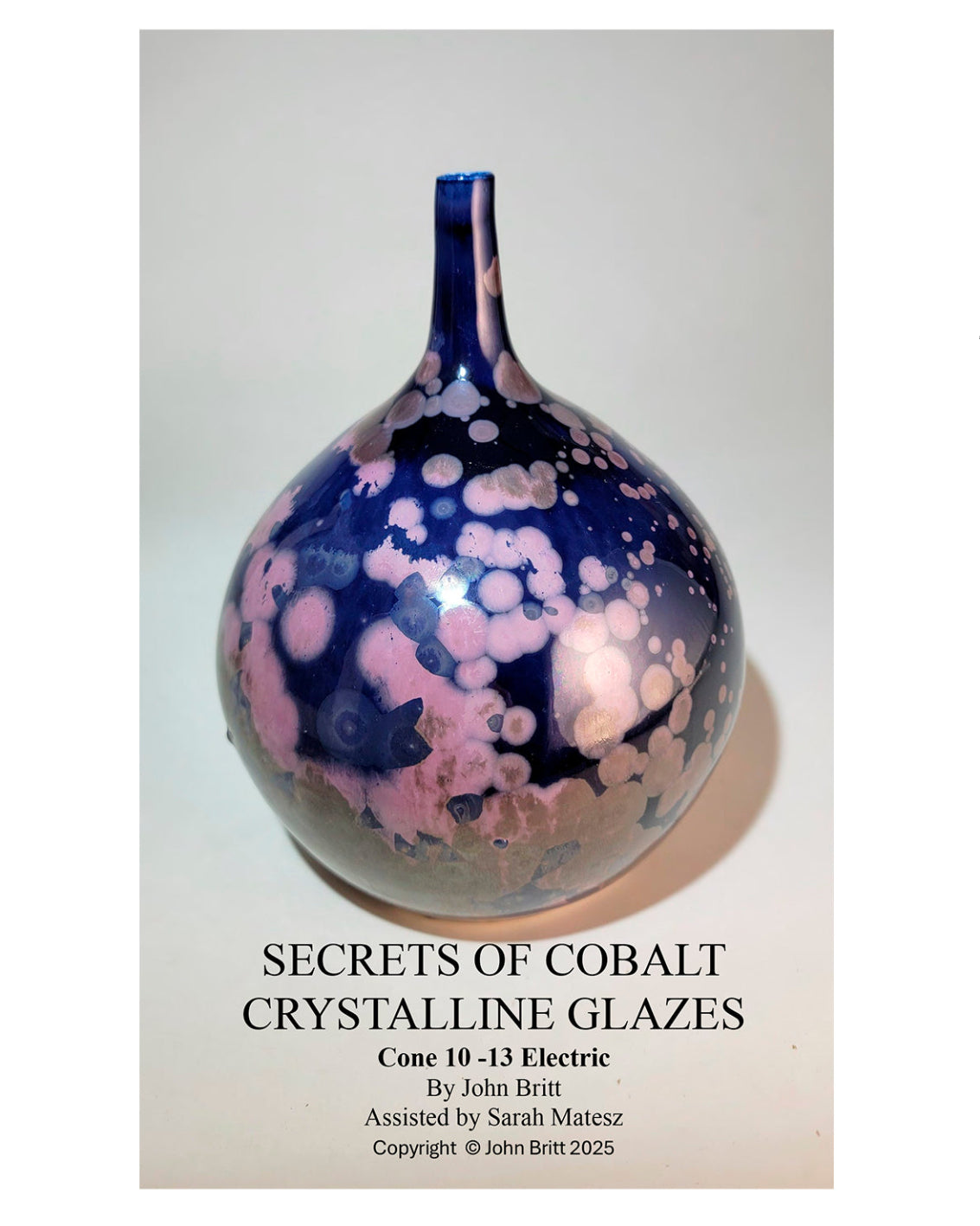 Secrets of Cobalt Crystalline Glazes