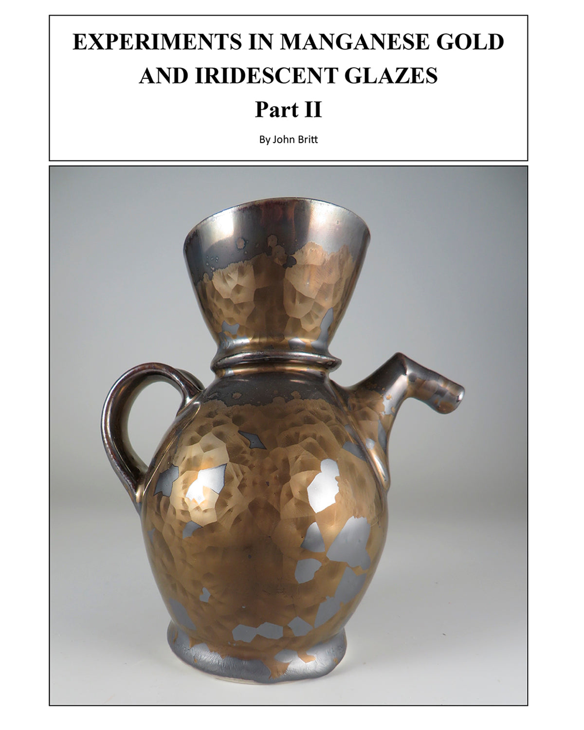 Experiments in Manganese Gold and Iridescent Glazes Part II | Cone 5-6 Electric